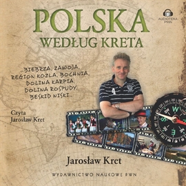 Audiobook Polska według Kreta  - autor Jarosław Kret   - czyta Jarosław Kret