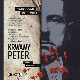 Audiobook Krwawy Peter  - autor Jarosław Molenda   - czyta Konrad Biel