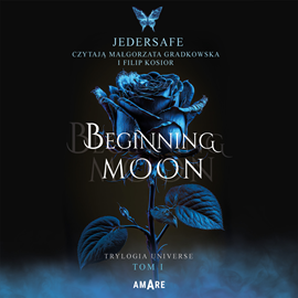 Audiobook Beginning Moon  - autor Jedersafe   - czyta zespół aktorów