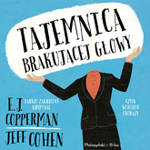 Audiobook Tajemnica brakującej głowy  - autor Jeff Cohen;E.J Copperman   - czyta Wojciech Chorąży