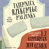 Audiobook Tajemnica rzekomego małżonka  - autor Jeff Cohen;E.J. Copperman   - czyta Wojciech Chorąży