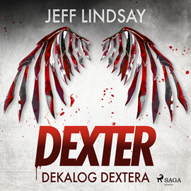 Jeff Lindsay - Dekalog Dextera (2023)