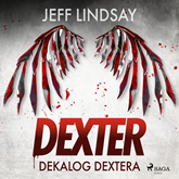 Audiobook Dekalog Dextera  - autor Jeff Lindsay   - czyta Mikołaj Krawczyk