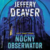 Audiobook Nocny obserwator  - autor Jeffery Deaver   - czyta Janusz Zadura