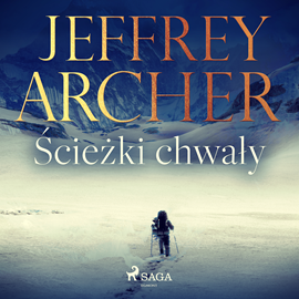 Audiobook Ścieżki chwały  - autor Jeffrey Archer   - czyta Dariusz Bilski