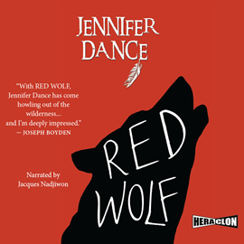 Audiobook Red Wolf  - autor Jennifer Dance   - czyta Jacques Nadjiwon