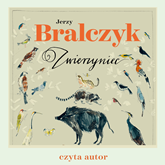 Audiobook Zwierzyniec  - autor Jerzy Bralczyk   - czyta Jerzy Bralczyk