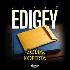 Audiobook Żółta koperta  - autor Jerzy Edigey   - czyta Katarzyna Tokarczyk