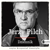 Audiobook Dziennik  - autor Jerzy Pilch   - czyta Krzysztof Gosztyła