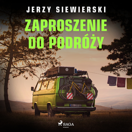 Audiobook Zaproszenie do podróży  - autor Jerzy Siewierski   - czyta Przemysław Bargiel