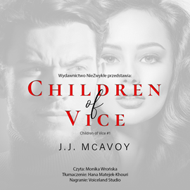 Audiobook Children of Vice  - autor J.J. McAvoy   - czyta Monika Wrońska