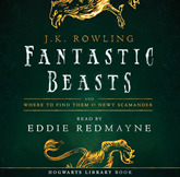 Audiobook Fantastic Beasts and Where to Find Them  - autor J.K. Rowling   - czyta Eddie Redmayne