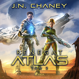 Audiobook Renegat. Atlas. Tom 2  - autor J.N. Chaney   - czyta Marcin Bosak