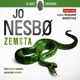 Audiobook Zemsta  - autor Jo Nesbo   - czyta Krzysztof Gosztyła