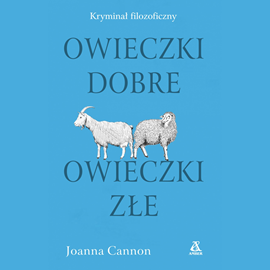 Audiobook Owieczki dobre, owieczki złe  - autor Joanna Canon   - czyta Olga Bołądź