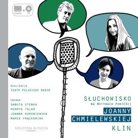 Audiobook Klin  - autor Joanna Chmielewska   - czyta zespół aktorów