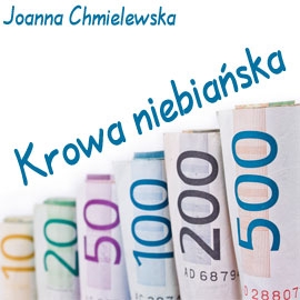 Audiobook Krowa niebiańska  - autor Joanna Chmielewska   - czyta Anna Romantowska