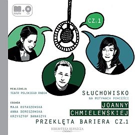 Audiobook Przeklęta bariera cz. 1  - autor Joanna Chmielewska   - czyta zespół aktorów