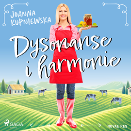 Audiobook Dysonanse i harmonie  - autor Joanna Kupniewska   - czyta Katarzyna Traczyńska
