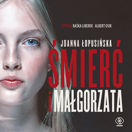 Audiobook Śmierć i Małgorzata  - autor Joanna Łopusińska   - czyta zespół aktorów