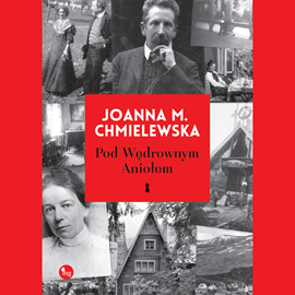 Audiobook Pod wędrownym aniołem  - autor Joanna M. Chmielewska   - czyta Aleksandra Dzierżawska