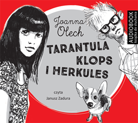 Audiobook Tarantula, Klops i Herkules. Przygoda pierwsza   - autor Joanna Olech   - czyta Janusz Zadura