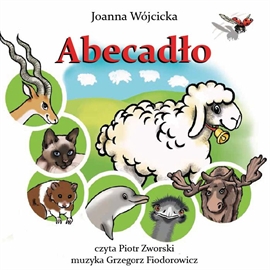 Audiobook Abecadło  - autor Joanna Wójcicka   - czyta Piotr Zworski