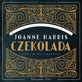 Audiobook Czekolada  - autor Joanne Harris   - czyta Marta Grzywacz