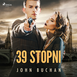 Audiobook 39 stopni  - autor John Buchan   - czyta Jakub Kamieński