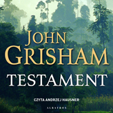 Audiobook Testament  - autor John Grisham   - czyta Andrzej Hausner