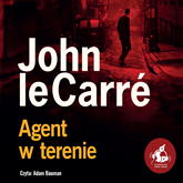 Audiobook Agent w terenie  - autor John le Carré   - czyta Adam Bauman