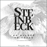 Audiobook Na wschód od Edenu  - autor John Steinbeck   - czyta Marcin Popczyński