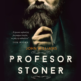 Audiobook Profesor Stoner  - autor John Williams   - czyta Janusz Zadura