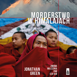 Audiobook Morderstwo w Himalajach  - autor Jonathan Green   - czyta Andrzej Hausner