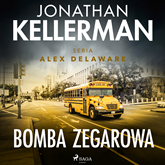Audiobook Bomba zegarowa  - autor Jonathan Kellerman   - czyta Tomasz Ignaczak
