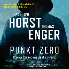 Audiobook Punkt zero  - autor Jorn Lier Horst;Thomas Enger   - czyta Tomasz Sobczak