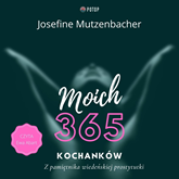 Audiobook Moich 365 kochanków. Z pamiętnika wiedeńskiej prostytutki.  - autor Josefine Mutzenbacher   - czyta Ewa Abart