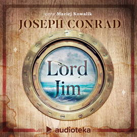 Audiobook Lord Jim  - autor Joseph Conrad   - czyta Dariusz Wnuk