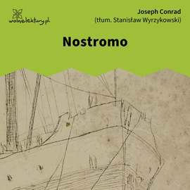 Audiobook Nostromo  - autor Joseph Conrad   - czyta Wojciech Masiak