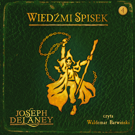 Audiobook Wiedźmi spisek  - autor Joseph Delaney   - czyta Waldemar Barwiński