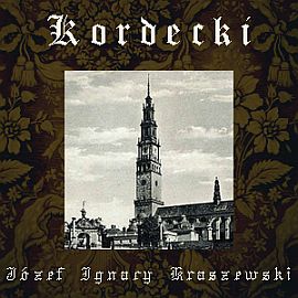 Audiobook Kordecki  - autor Józef Ignacy Kraszewski   - czyta Józef Konieczny