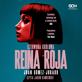 Audiobook Czerwona Królowa. Reina Roja  - autor Juan Gómez-Jurado   - czyta Jakub Kamieński