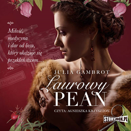 Audiobook Laurowy pean  - autor Julia Gambrot   - czyta Agnieszka Krzysztoń
