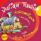 Audiobook Lokomotywa i inne wiersze  - autor Julian Tuwim   - czyta Piotr Fronczewski