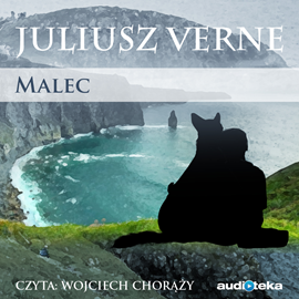 Audiobook Malec  - autor Juliusz Verne   - czyta Wojciech Chorąży