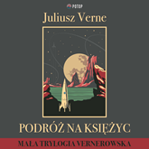 Audiobook Podróż na Księżyc  - autor Juliusz Verne   - czyta Wojciech Masiak