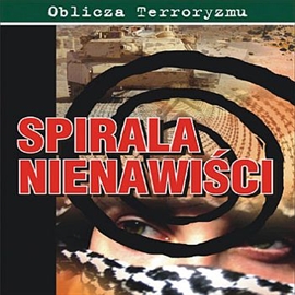 Audiobook Spirala nienawiści  - autor Jurij Wołkoński   - czyta Marcin Styczeń