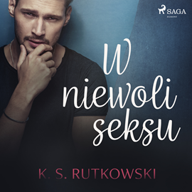 Audiobook W niewoli seksu  - autor K. S. Rutkowski   - czyta Leszek Filipowicz