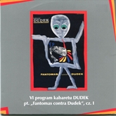 „Fantomas contra Dudek” cz.I Kabaret Dudek