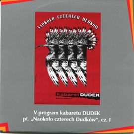 Audiobook "Naokoło czterech Dudków" cz.I Kabaret DUDEK  - autor Kabaret DUDEK   - czyta zespół aktorów